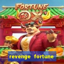 revenge fortune tiger 2